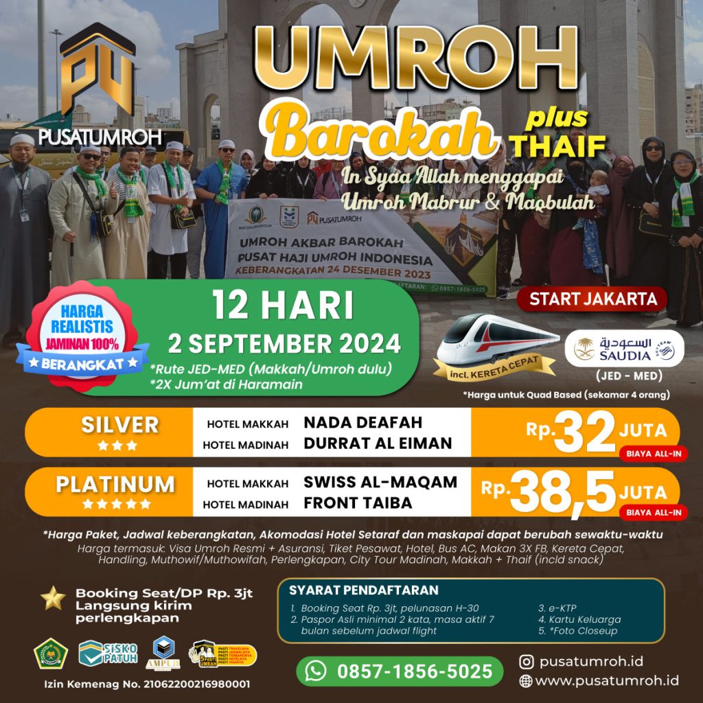 Paket Umroh Awal September 2024 12 Hari plus Kereta Cepat